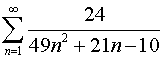 Ряды. Задача 1. Вариант 24